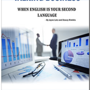 Talking Business Workbook: When English Is Your Second Language (Digital Version)