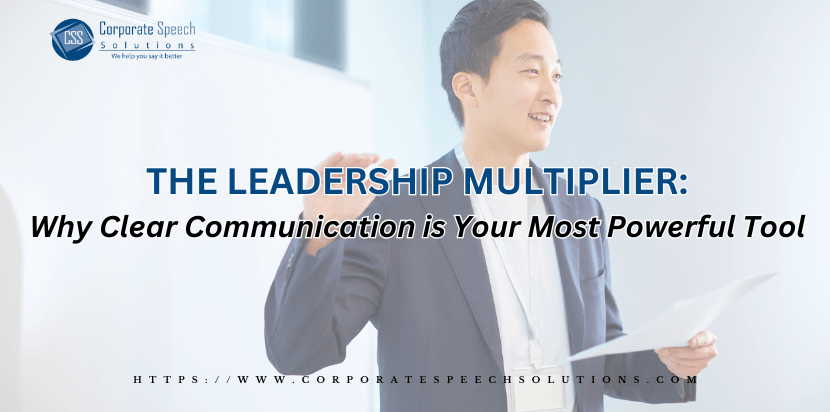 the-leadership-multiplier-why-clear-communication-is-your-most-powerful